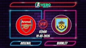 Nhận định Arsenal vs Burnley 02h00 ngày 19/05/2026