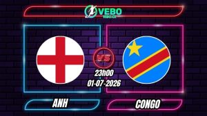 Nhận định Anh vs Congo 23h00 ngày 01/07/2026