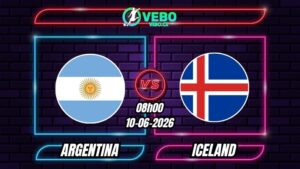 Nhận định Argentina vs Iceland 08h00 ngày 10/06/2026