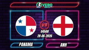 Nhận định Panama vs Anh 04h00 ngày 28/06/2026