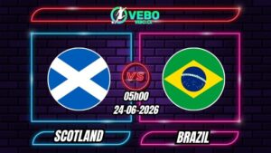 Nhận định Scotland vs Brazil 05h00 ngày 25/06/2026