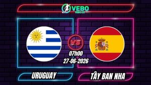 Soi Kèo Uruguay vs Tây Ban Nha 07h00 - 27/06/2026