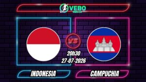 Soi Kèo Indonesia vs Campuchia 20h30 - 27/07/2026