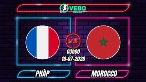 Soi Kèo Pháp vs Morocco 03h00 - 10/07/2026