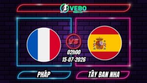 Soi Kèo Pháp vs Tây Ban Nha 02h00 - 15/07/2026