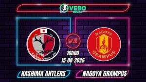 Nhận định Kashima Antlers vs Nagoya Grampus 16h00 ngày 15/08/2026